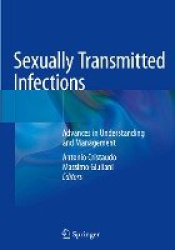 Sexually Transmitted Infections - Advances in Understanding and Management