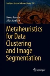 Metaheuristics for Data Clustering and Image Segmentation