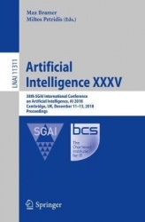 Artificial Intelligence XXXV - 38th SGAI International Conference on Artificial Intelligence, AI 2018, Cambridge, UK, December 1