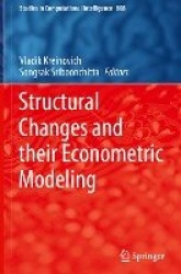 Structural Changes and their Econometric Modeling