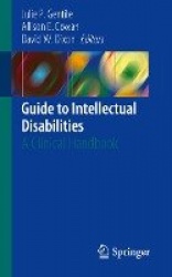 Guide to Intellectual Disabilities : A Clinical Handbook