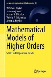 Mathematical Models of Higher Orders : Shells in Temperature Fields