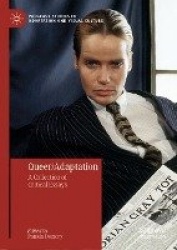 Queer/Adaptation - A Collection of Critical Essays