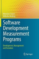 Software Development Measurement Programs : Development, Management and Evolution