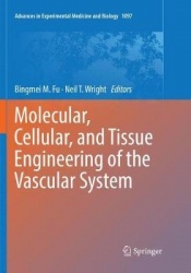 Molecular, Cellular, and Tissue Engineering of the Vascular System