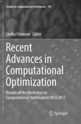 Recent Advances in Computational Optimization - Results of the Workshop on Computational Optimization WCO 2017
