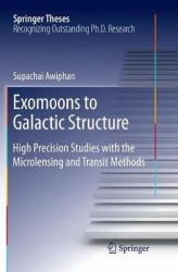 Exomoons to Galactic Structure - High Precision Studies with the Microlensing and Transit Methods
