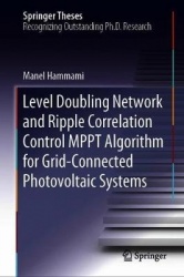 Level Doubling Network and Ripple Correlation Control MPPT Algorithm for Grid-Connected Photovoltaic Systems