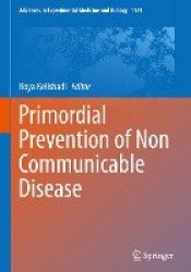 Primordial Prevention of Non Communicable Disease