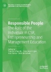Responsible People : The Role of the Individual in CSR, Entrepreneurship and Management Education