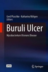 Buruli Ulcer - Mycobacterium Ulcerans Disease
