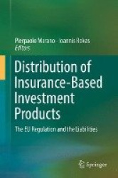 Distribution of Insurance-Based Investment Products - The EU Regulation and the Liabilities​