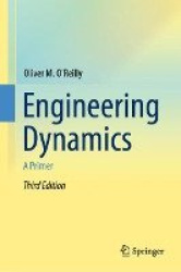 Engineering Dynamics : A Primer