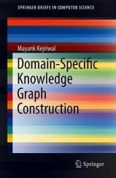 Domain-Specific Knowledge Graph Construction