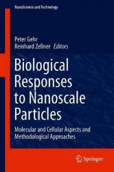 Biological Responses to Nanoscale Particles : Molecular and Cellular Aspects and Methodological Approaches