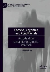 Context, Cognition and Conditionals