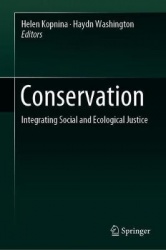 Conservation - Integrating Social and Ecological Justice