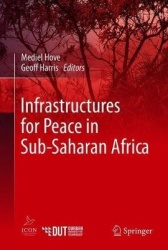 Infrastructures for Peace in Sub-Saharan Africa