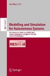 Modelling and Simulation for Autonomous Systems - 5th International Conference, MESAS 2018, Prague, Czech Republic, October 17–1