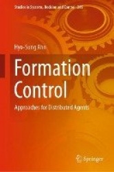 Formation Control - Approaches for Distributed Agents