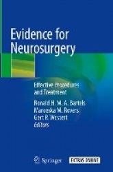 Evidence for Neurosurgery : Effective Procedures and Treatment