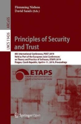 Principles of Security and Trust - 8th International Conference, POST 2019, Held as Part of the European Joint Conferences on Th