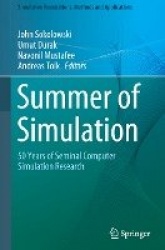 Summer of Simulation : 50 Years of Seminal Computer Simulation Research