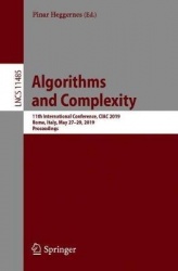 Algorithms and Complexity - 11th International Conference, CIAC 2019, Rome, Italy, May 27–29, 2019, Proceedings