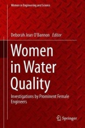 Women in Water Quality : Investigations by Prominent Female Engineers