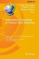 Information Technology in Disaster Risk Reduction : Second IFIP TC 5 DCITDRR International Conference, ITDRR 2017, Sofia,