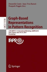Graph-Based Representations in Pattern Recognition - 12th IAPR-TC-15 International Workshop, GbRPR 2019, Tours, France, June 19–