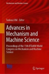 Advances in Mechanism and Machine Science - Proceedings of the 15th IFToMM World Congress on Mechanism and Machine Science