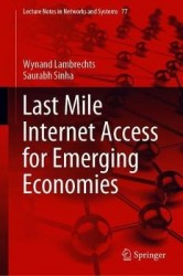 Last Mile Internet Access for Emerging Economies