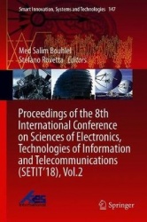 Proceedings of the 8th International Conference on Sciences of Electronics, Technologies of Information and
