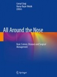 All Around the Nose : Basic Science, Diseases and Surgical Management