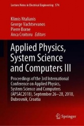 Applied Physics, System Science and Computers III : Proceedings of the 3rd International Conference on Applied Physics,