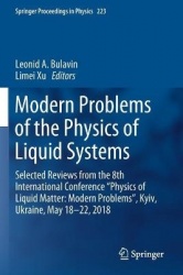 Modern Problems of the Physics of Liquid Systems : Selected Reviews from the 8th International Conference “Physics of