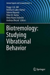 Biotremology: Studying Vibrational Behavior