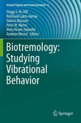 Biotremology: Studying Vibrational Behavior