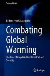 Combating Global Warming - The Role of Crop Wild Relatives for Food Security
