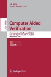 Computer Aided Verification - 31st International Conference, CAV 2019, New York City, NY, USA, July 15-18, 2019, Proceedings, Pa