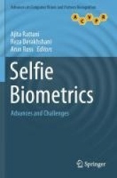 Selfie Biometrics - Advances and Challenges