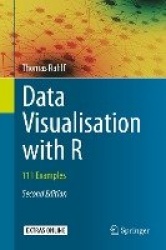 Data Visualisation with R : 111 Examples