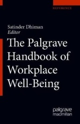The Palgrave Handbook of Workplace Well-Being