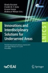 Innovations and Interdisciplinary Solutions for Underserved Areas - Third EAI International Conference, InterSol 2019, Cairo, Eg