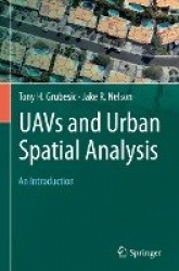 UAVs and Urban Spatial Analysis : An Introduction