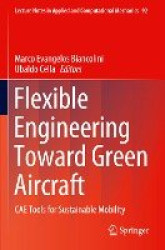 Flexible Engineering Toward Green Aircraft - CAE Tools for Sustainable Mobility