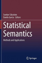 Statistical Semantics - Methods and Applications