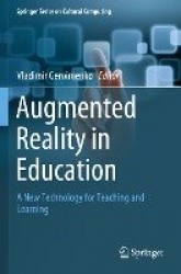 Augmented Reality in Education : A New Technology for Teaching and Learning