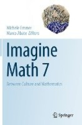 Imagine Math 7 - Between Culture and Mathematics